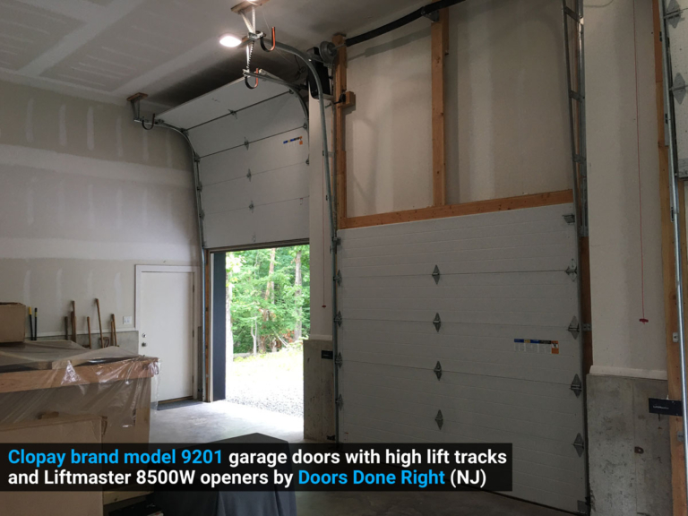 Doors Done Right Garage Doors and Openers High Lift Garage Door